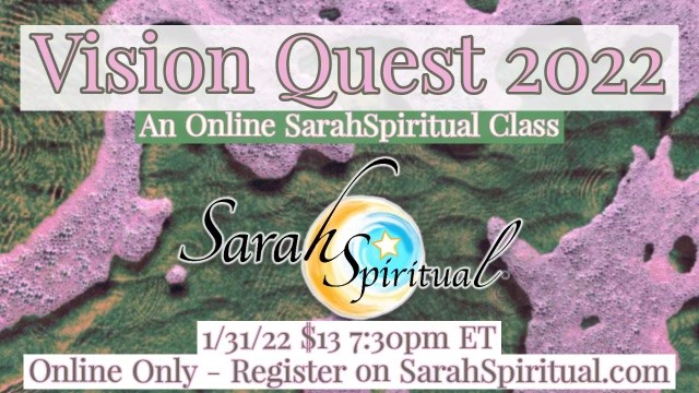 Vision Quest 2022 Class SarahSpiritual Class Master Image